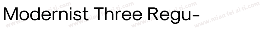 Modernist Three Regu字体转换